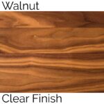 Walnut Clear Finish